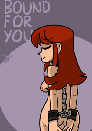 Bound for you